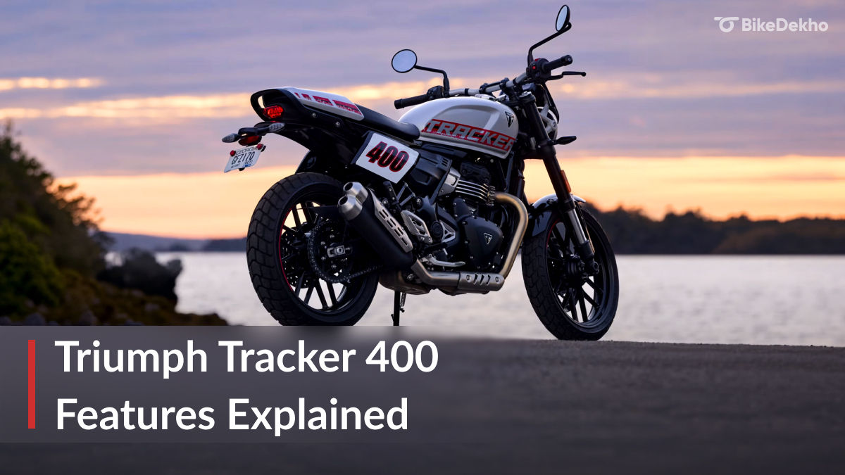 Triumph Tracker 400: All Features Explained In Detail | BikeDekho