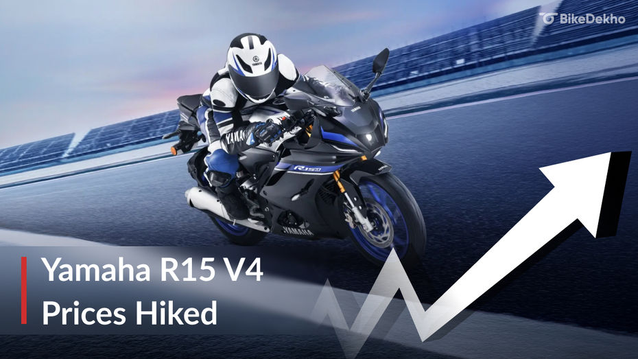 Yamaha R15 V4 Price Hiked Yamaha R15 V4 Price Hiked