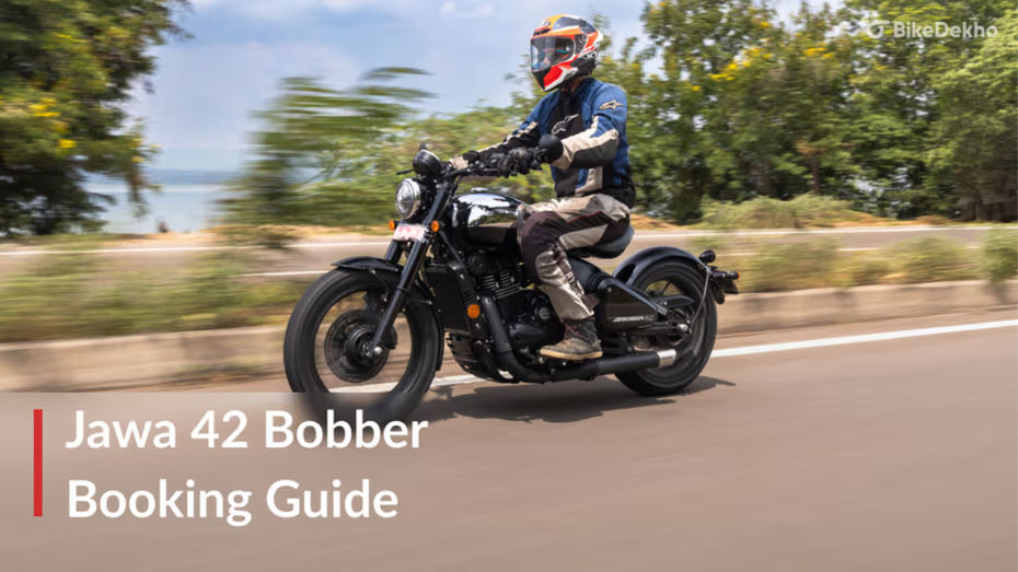 Jawa 42 Bobber: Booking Guide Jawa 42 Bobber: Booking Guide