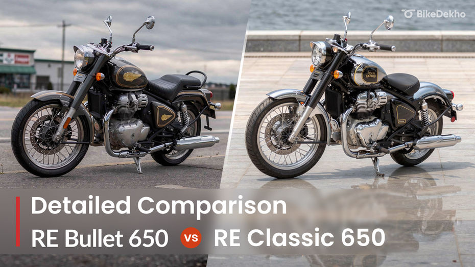 Royal Enfield Classic 650 VS Royal Enfield Bullet 650 Royal Enfield Classic 650 VS Royal Enfield Bullet 650