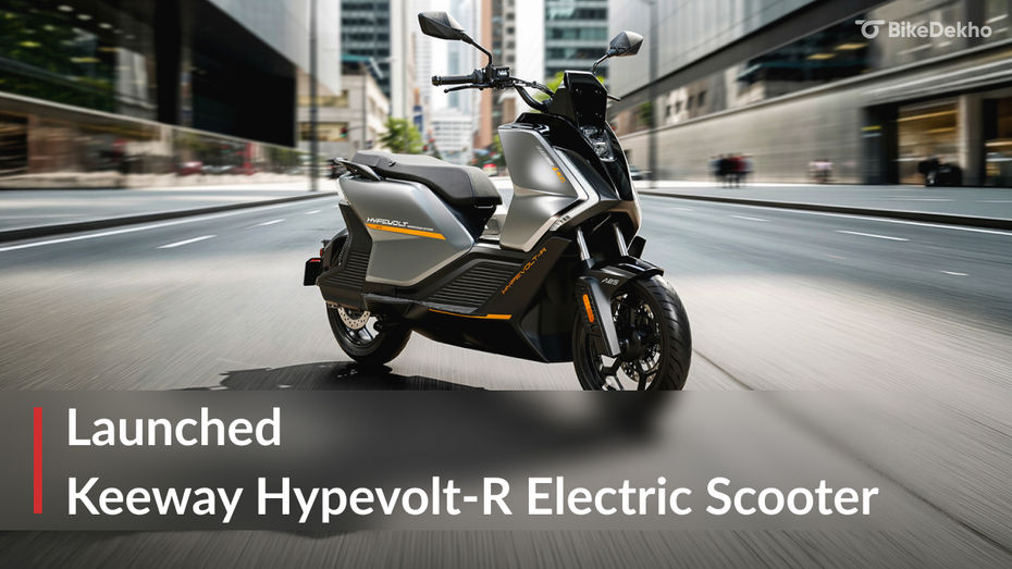 BREAKING: Keeway Hypevolt-R Launched In India At Rs 1.99 Lakh With 180km Range BREAKING: Keeway Hypevolt-R Launched In India At Rs 1.99 Lakh With 180km Range