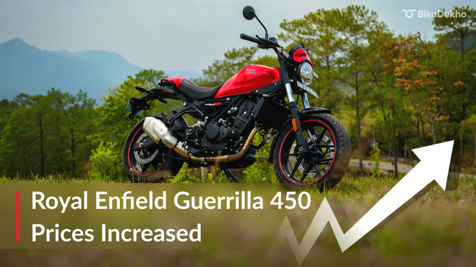 Royal Enfield Guerrilla 450 Prices Hiked Royal Enfield Guerrilla 450 Prices Hiked