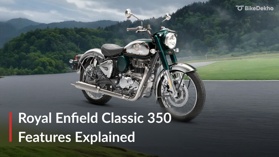 2026 Royal Enfield Classic 350: Features Explained 2026 Royal Enfield Classic 350: Features Explained