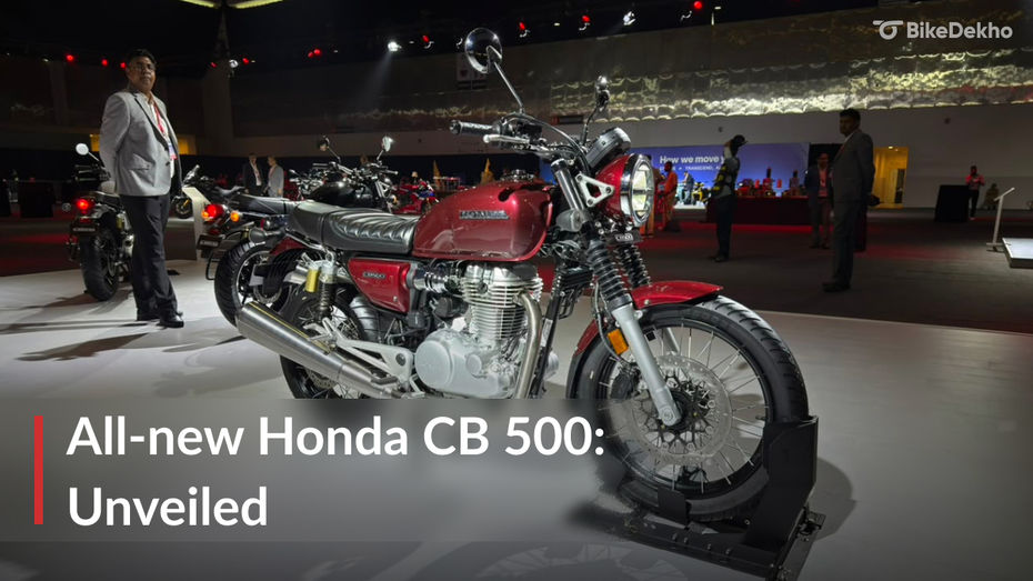 All-New Honda CB500 Unveiled In India: A Bigger CB350 Or Much More? All-New Honda CB500 Unveiled In India: A Bigger CB350 Or Much More?