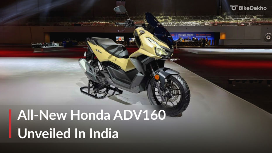 All-New Honda ADV160 Maxi-Scooter Unveiled In India All-New Honda ADV160 Maxi-Scooter Unveiled In India