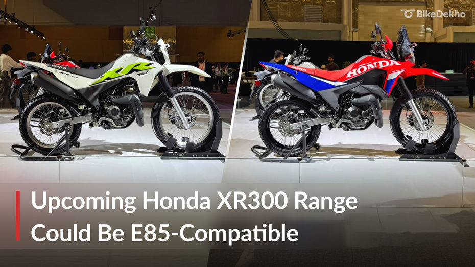 Honda XR 300 Rally, XR 300L Could Be India's Next Flex-Fuel Bikes Honda XR 300 Rally, XR 300L Could Be India's Next Flex-Fuel Bikes
