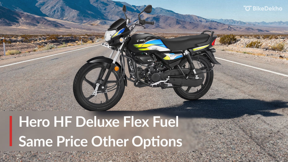 Hero HF Deluxe Flex Fuel Hero HF Deluxe Flex Fuel