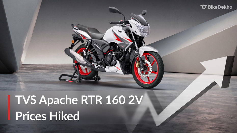 TVS Apache RTR 160 2V Prices Hiked TVS Apache RTR 160 2V Prices Hiked