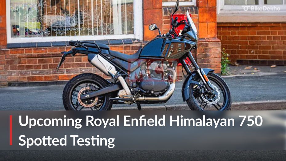 Upcoming Royal Enfield Himalayan 750 Spotted In The UK Upcoming Royal Enfield Himalayan 750 Spotted In The UK