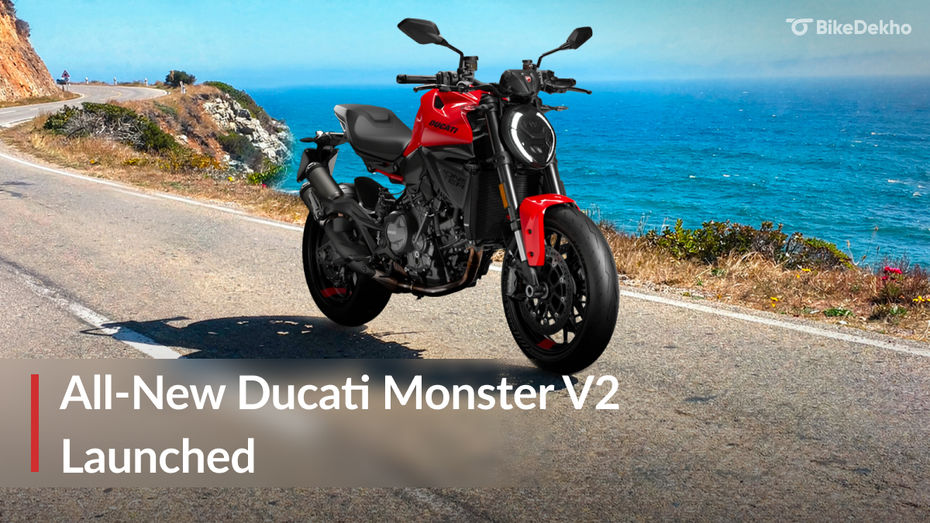 BREAKING: All-New Ducati Monster V2 Launched In India BREAKING: All-New Ducati Monster V2 Launched In India