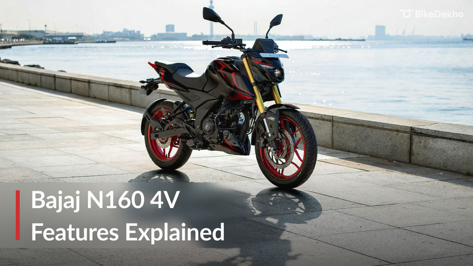 Bajaj Pulsar N160 4V: Features Explained Bajaj Pulsar N160 4V: Features Explained