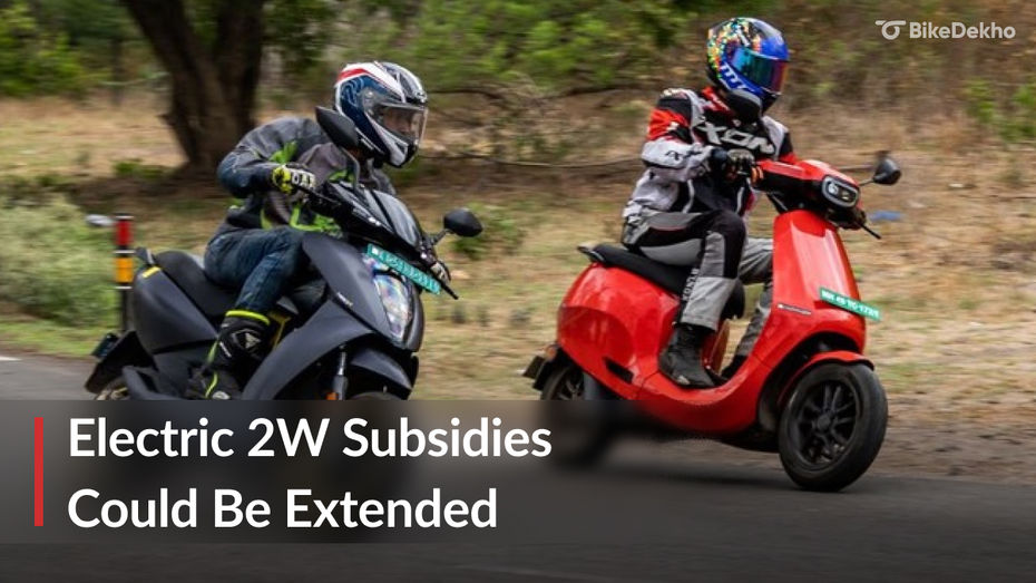 PM E-DRIVE Subsidies On Electric Two-Wheelers Extended Till March 2028 PM E-DRIVE Subsidies On Electric Two-Wheelers Extended Till March 2028
