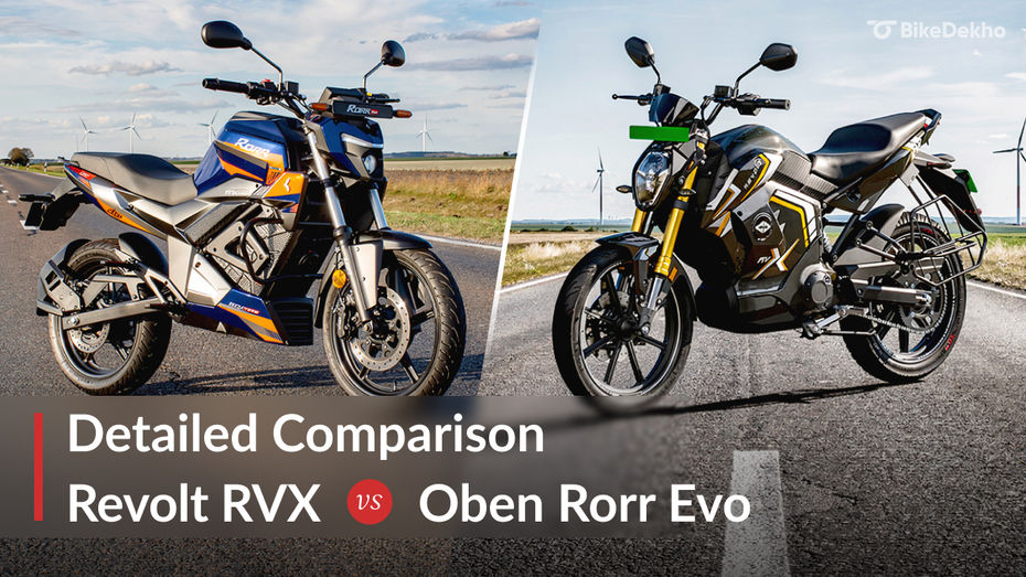 Revolt RVX vs Oben Rorr Evo Revolt RVX vs Oben Rorr Evo