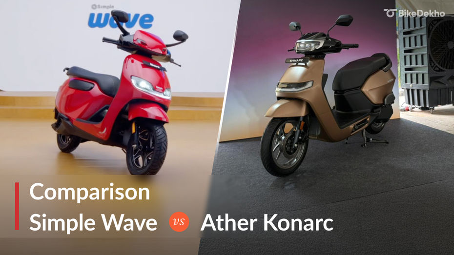 All-New Simple Wave vs Ather Konarc: Base Variants Compared All-New Simple Wave vs Ather Konarc: Base Variants Compared