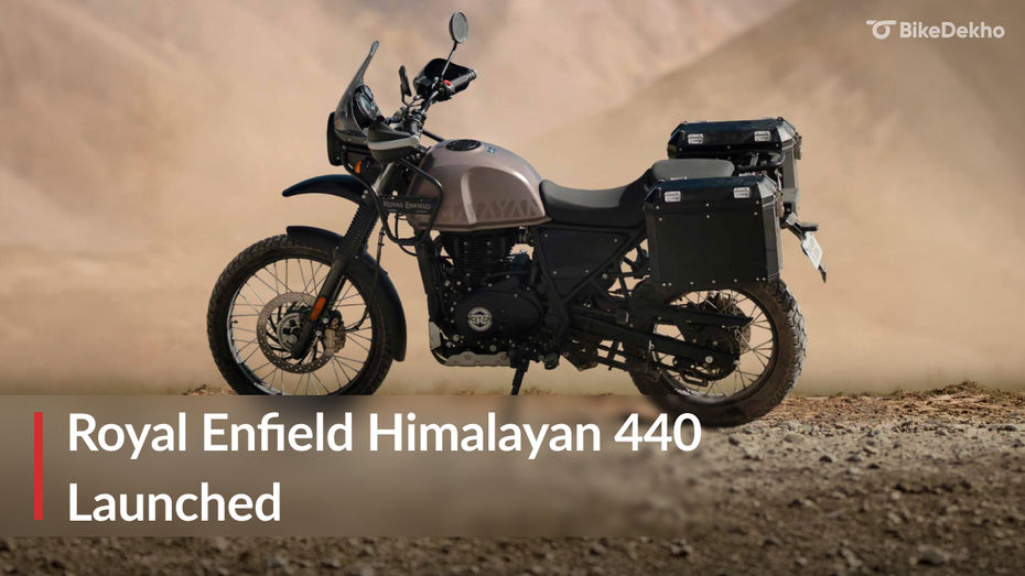 BREAKING: All-New Royal Enfield Himalayan 440 Launched In India BREAKING: All-New Royal Enfield Himalayan 440 Launched In India